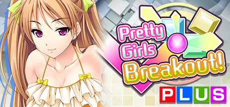 Pretty Girls Breakout! PLUS